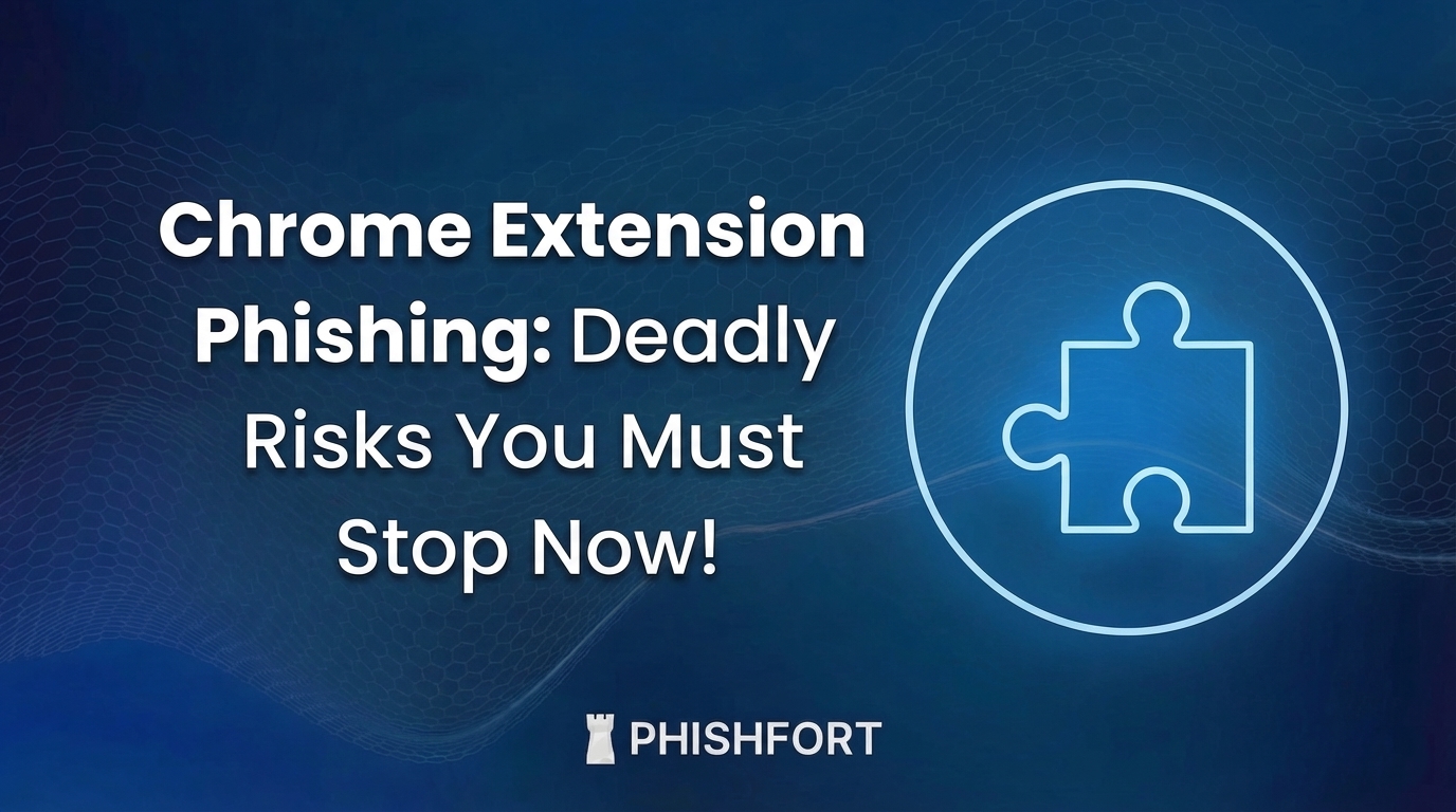 Chrome Extension Phishing: 7 Deadly Risks You Must Stop Now!