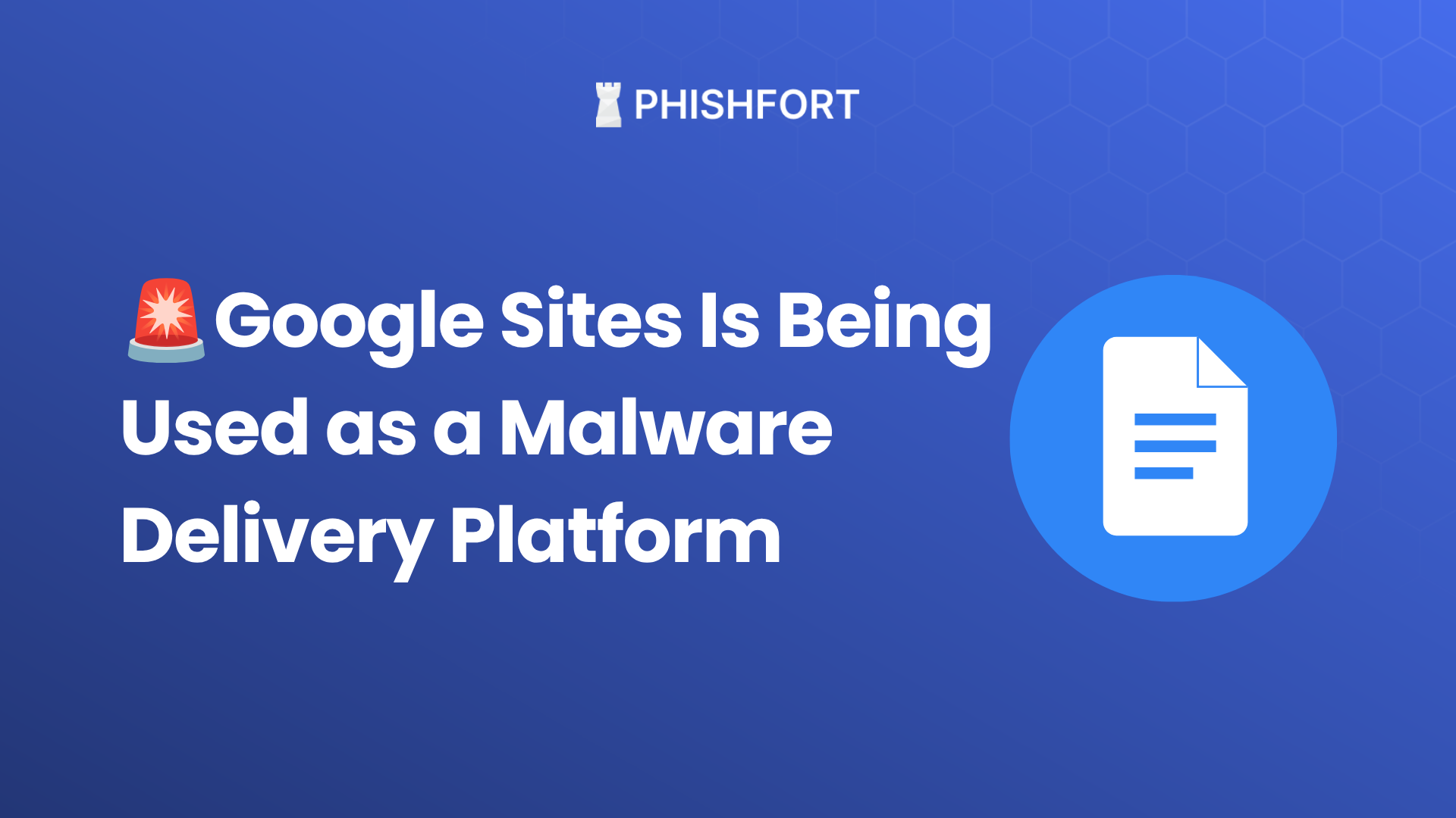 Google Sites Phishing: How Attackers Abuse Trusted Infrastructure
