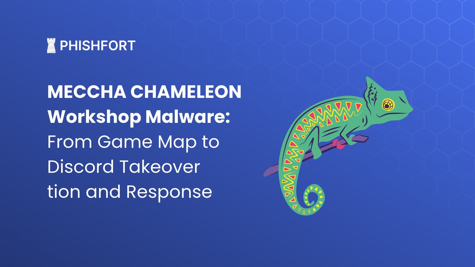 MECCHA CHAMELEON Malware: Workshop Map to Discord Takeover