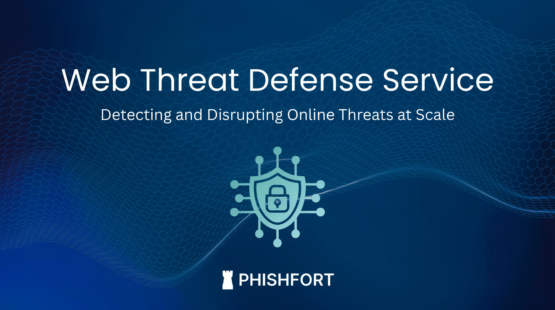 Web Threat Defense Service: Detecting and Disrupting Online Threats at Scale